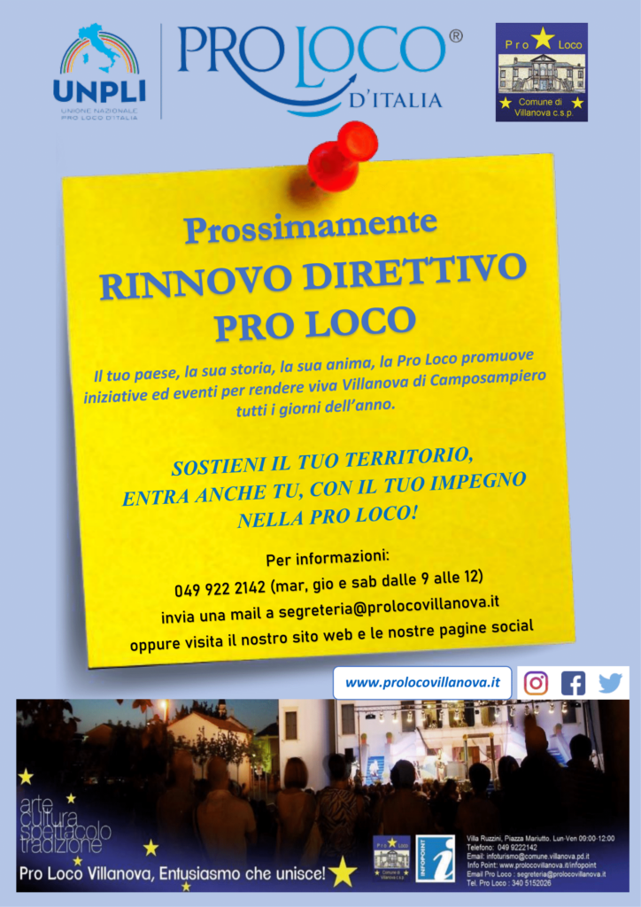 RINNOVO DIRETTIVO PRO LOCO  Pro Loco Comune di Villanova di Camposampiero  APS